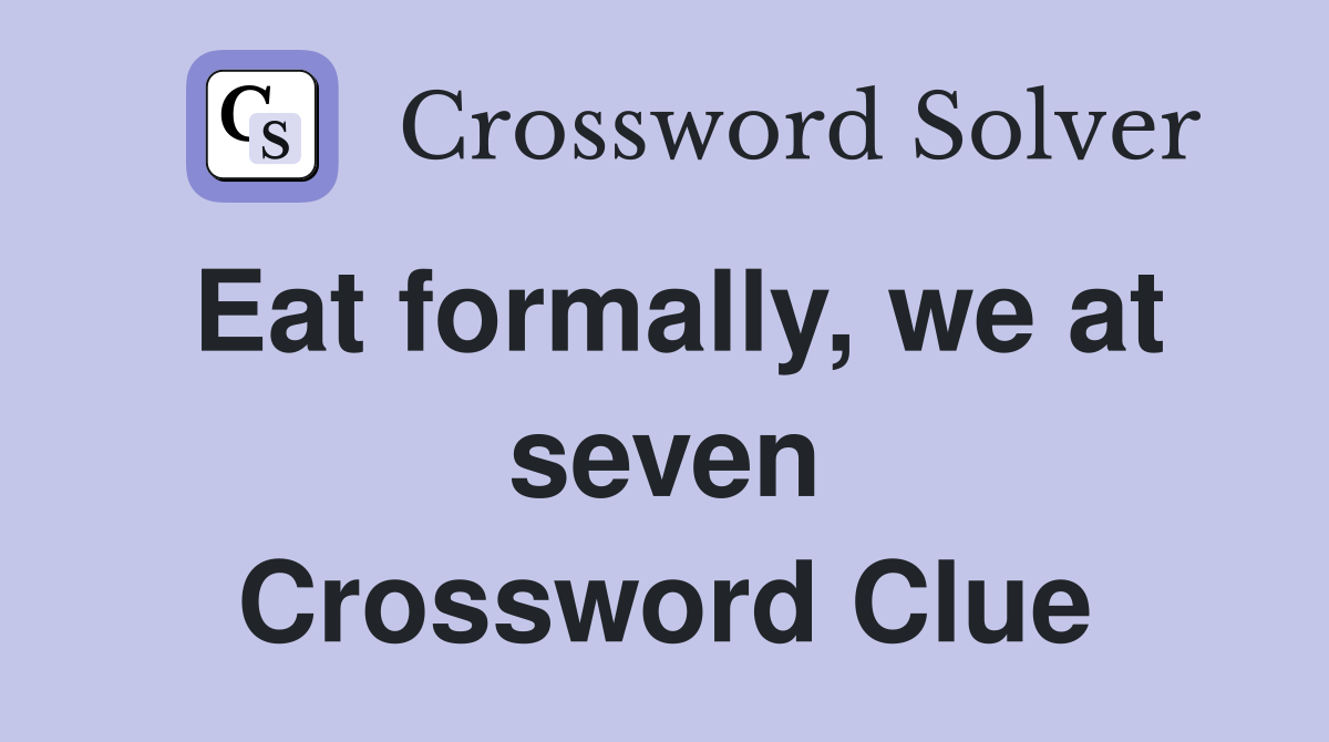 formal room crossword clue 7 letters
